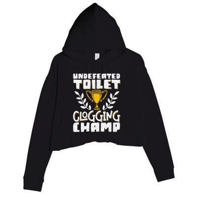 Undefeated Toilet Clogging Champ Crop Fleece Hoodie