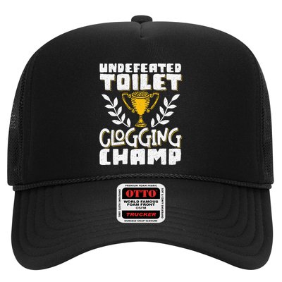 Undefeated Toilet Clogging Champ Trucker Hat