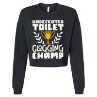 Undefeated Toilet Clogging Champ Cropped Pullover Crew