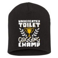 Undefeated Toilet Clogging Champ Short Acrylic Beanie