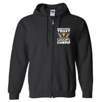 Undefeated Toilet Clogging Champ Full Zip Hoodie