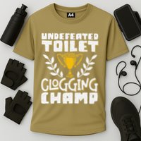 Undefeated Toilet Clogging Champ Performance Shirt