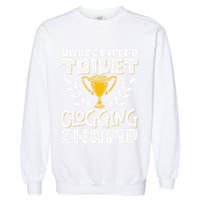 Undefeated Toilet Clogging Champ Garment-Dyed Sweatshirt