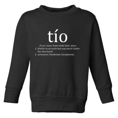 Uncle Tio Definition Uncle For Funny Spanish Toddler Sweatshirt