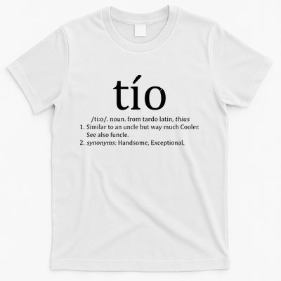 Uncle Tio Definition Uncle For Funny Spanish T-Shirt