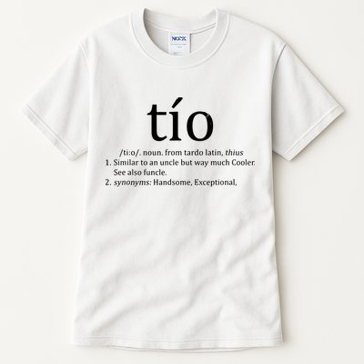 Uncle Tio Definition Uncle For Funny Spanish Tall T-Shirt