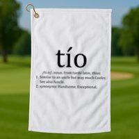 Uncle Tio Definition Uncle For Funny Spanish Golf Towel