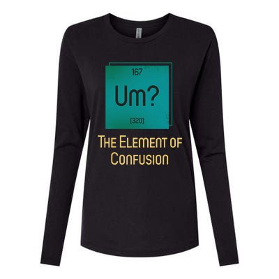 Uh The Element Of Confusion Womens Cotton Relaxed Long Sleeve T-Shirt