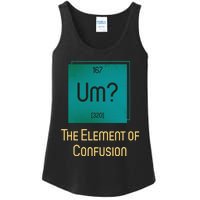 Uh The Element Of Confusion Ladies Essential Tank