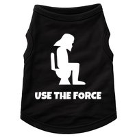 Use The Force Funny Pooping Doggie Tank