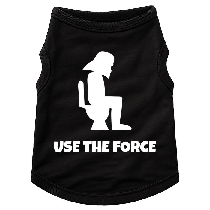 Use The Force Funny Pooping Doggie Tank