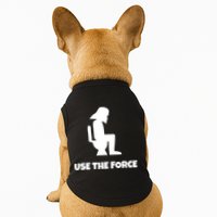 Use The Force Funny Pooping Doggie Tank