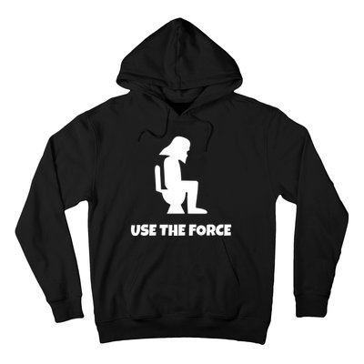 Use The Force Funny Pooping Hoodie