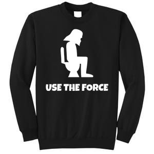 Use The Force Funny Pooping Sweatshirt