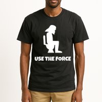 Use The Force Funny Pooping Tall T-Shirt