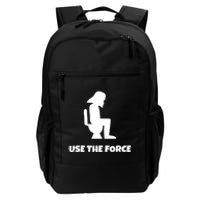 Use The Force Funny Pooping Daily Commute Backpack