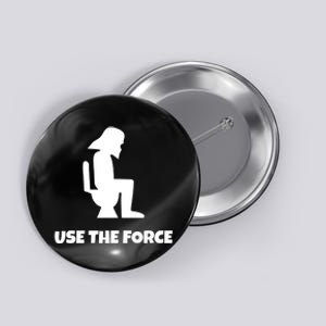 Use The Force Funny Pooping Button