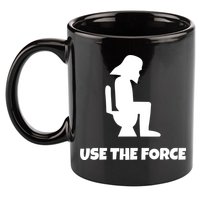 Use The Force Funny Pooping 11oz C Handle Ceramic Mug