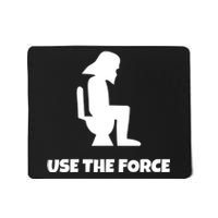 Use The Force Funny Pooping Mousepad