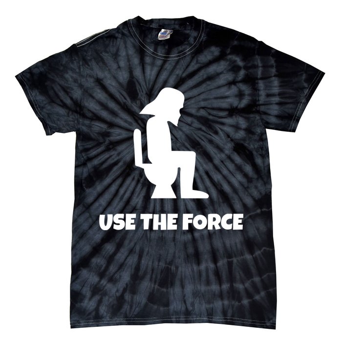 Use The Force Funny Pooping Tie-Dye T-Shirt