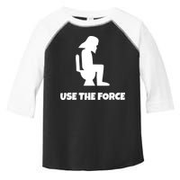 Use The Force Funny Pooping Toddler Fine Jersey T-Shirt