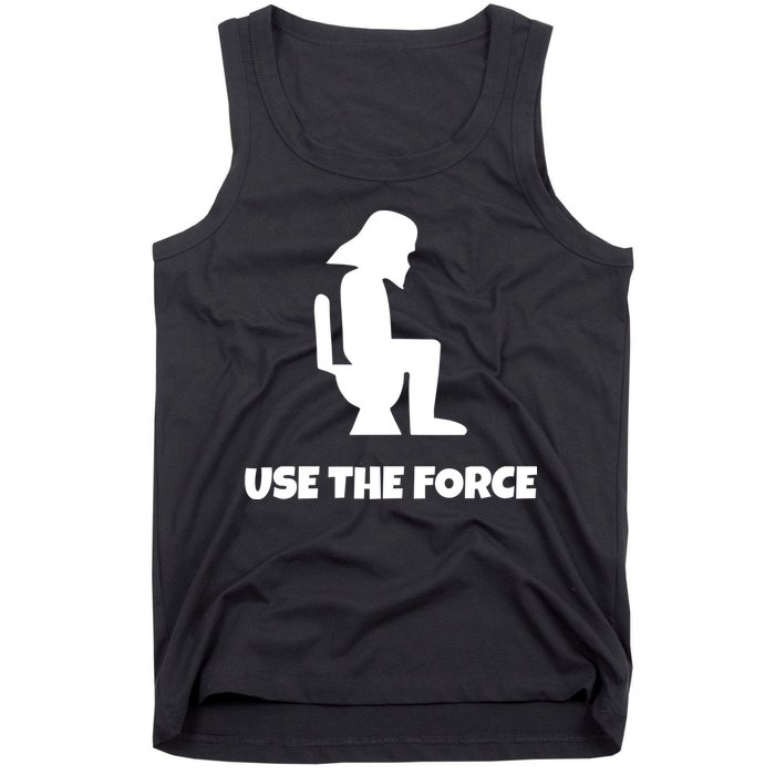 Use The Force Funny Pooping Tank Top