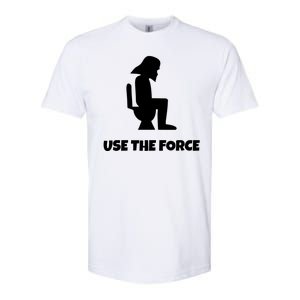 Use The Force Funny Pooping Softstyle CVC T-Shirt