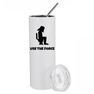 Use The Force Funny Pooping Stainless Steel Tumbler