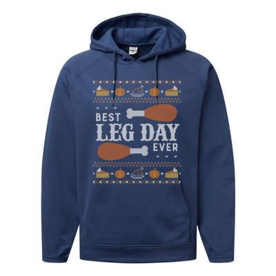 Ugly Thanksgiving Funny Best Leg Day Cool Gift Cool Gift Performance Fleece Hoodie