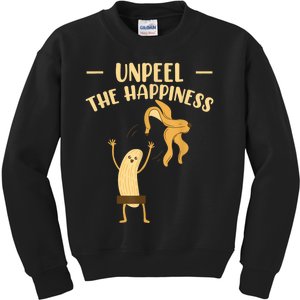 Unpeel The Happiness Fruit Lover Funny Banana Kids Sweatshirt