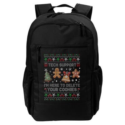Ugly Techsupport I’M Here To Delete Your Cookies Christmas Daily Commute Backpack