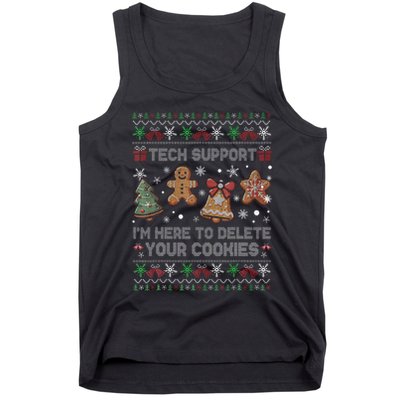 Ugly Techsupport I’M Here To Delete Your Cookies Christmas Tank Top
