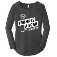 Uaw Trump Is A Scab Vote Harris Women's Perfect Tri Tunic Long Sleeve Shirt