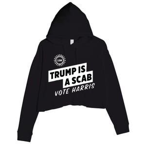 Uaw Trump Is A Scab Vote Harris Crop Fleece Hoodie