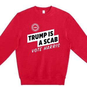 Uaw Trump Is A Scab Vote Harris Premium Crewneck Sweatshirt