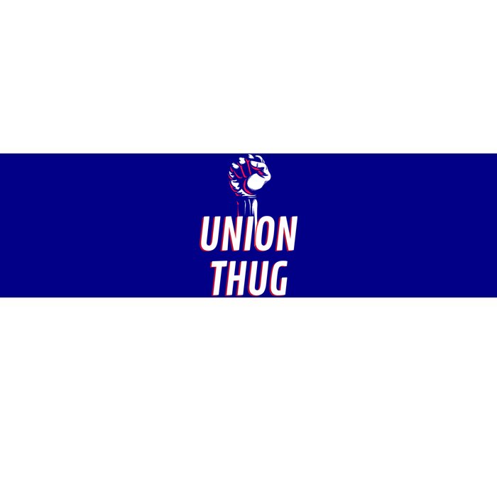 Union Thug Labor Day Union Worker Meaningful Gift Bumper Sticker