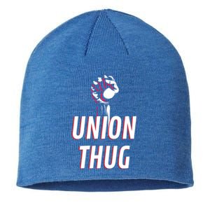 Union Thug Labor Day Union Worker Meaningful Gift Sustainable Beanie