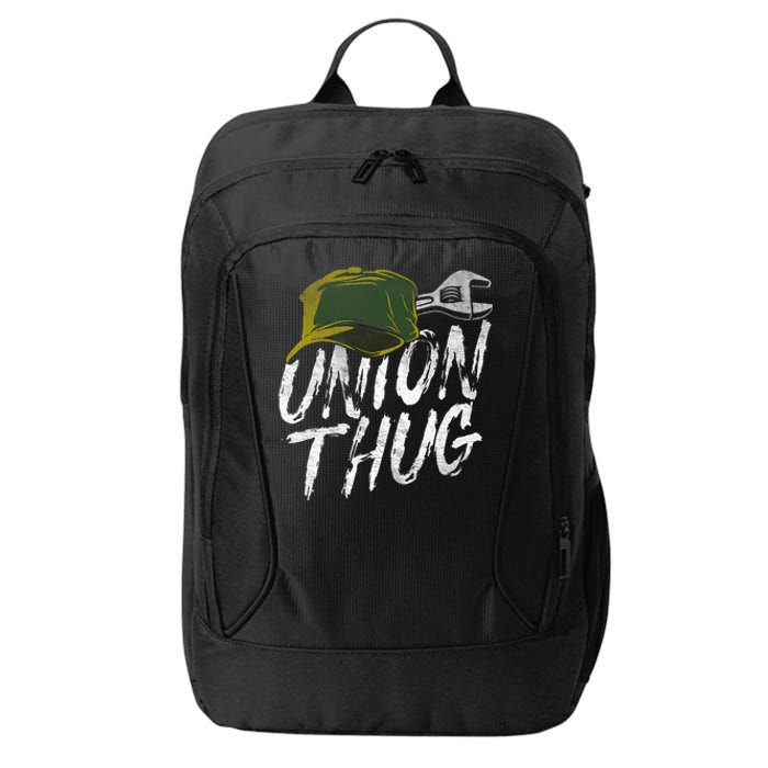 Union Thug Labor Day Skilled Union Laborer Worker Design City Backpack