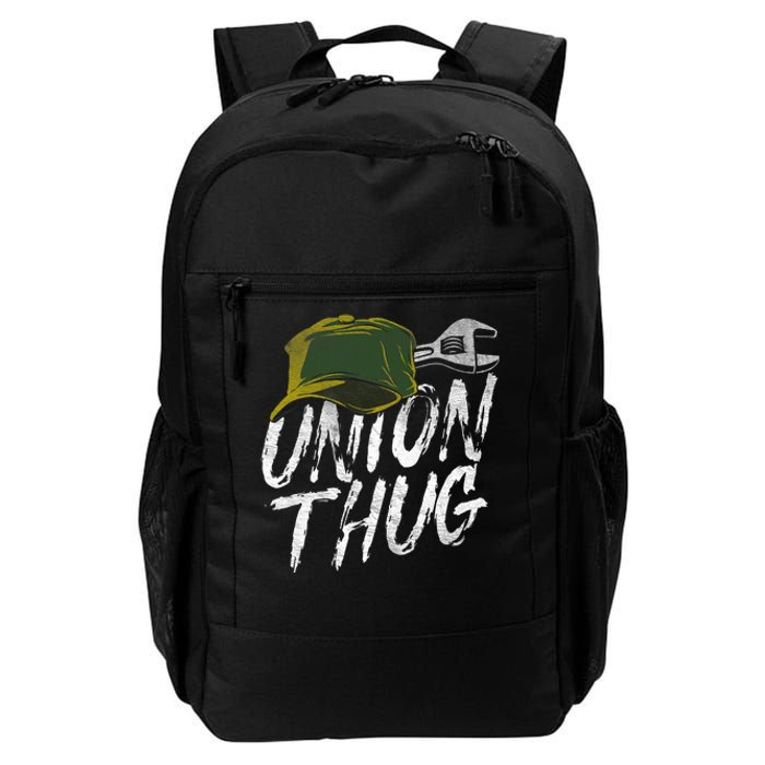 Union Thug Labor Day Skilled Union Laborer Worker Design Daily Commute Backpack