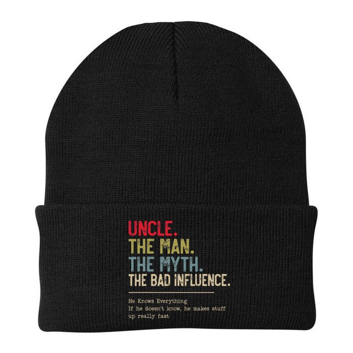 Uncle The Man The Myth The Bad Influence He Knows Everything Beanie
