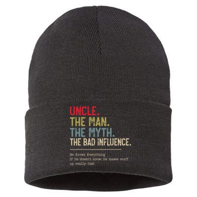 Uncle The Man The Myth The Bad Influence He Knows Everything Sustainable Knit Beanie