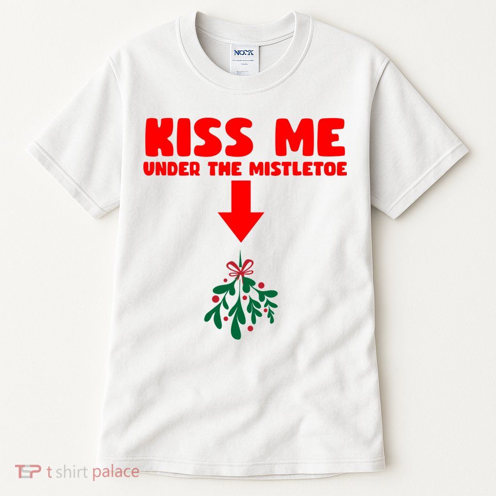 Under The Mistletoe Christmas Tall T-Shirt