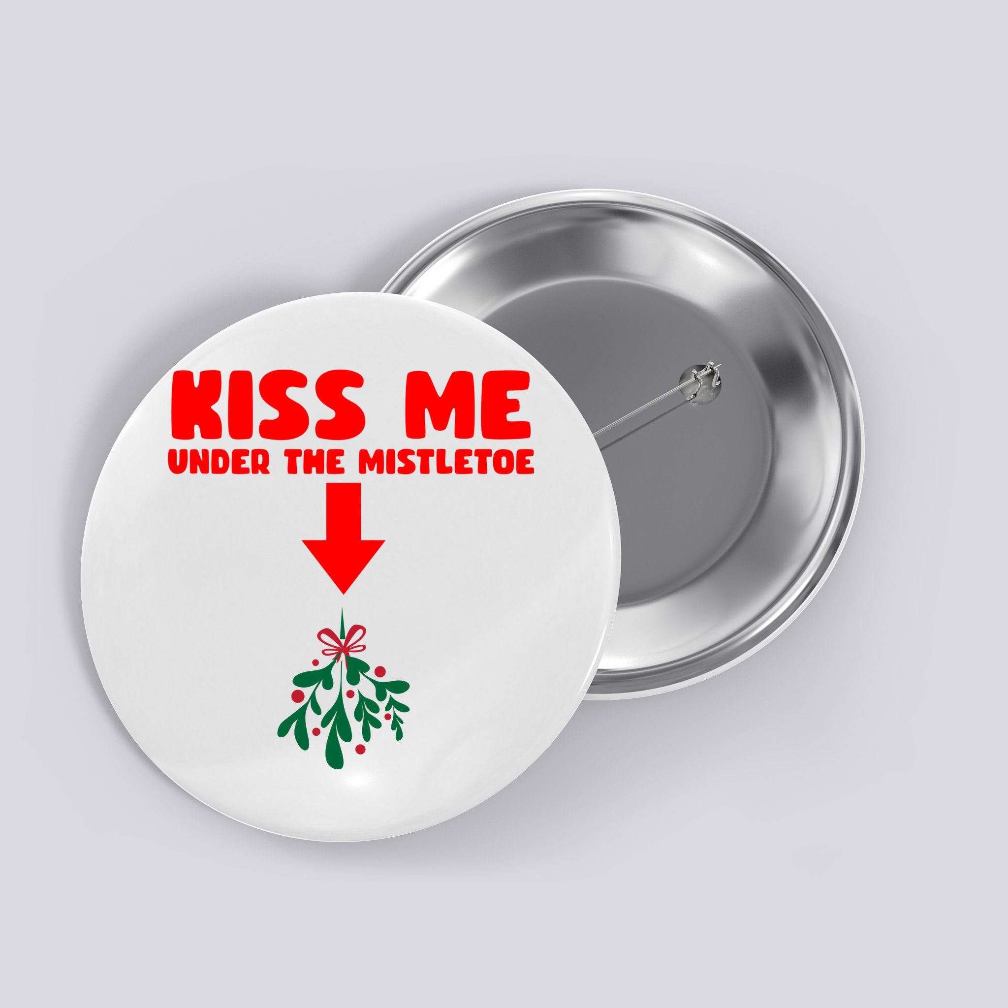 Under The Mistletoe Christmas Button