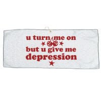U Turn Me On But U Give Me Depression Large Microfiber Waffle Golf Towel