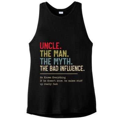 Uncle The Man The Myth The Bad Influence He Knows Everything Ladies PosiCharge Tri-Blend Wicking Tank