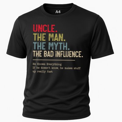 Uncle The Man The Myth The Bad Influence He Knows Everything Performance Shirt