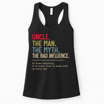 Uncle The Man The Myth The Bad Influence He Knows Everything Womens Tank Top