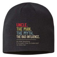 Uncle The Man The Myth The Bad Influence He Knows Everything Sustainable Beanie