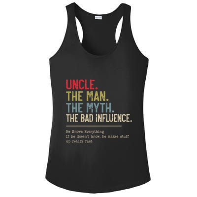 Uncle The Man The Myth The Bad Influence He Knows Everything Ladies PosiCharge Competitor Racerback Tank