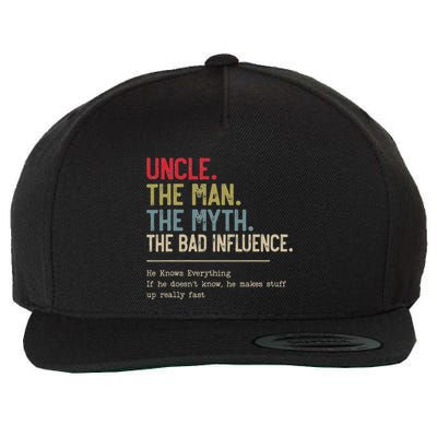 Uncle The Man The Myth The Bad Influence He Knows Everything Wool Snapback Cap